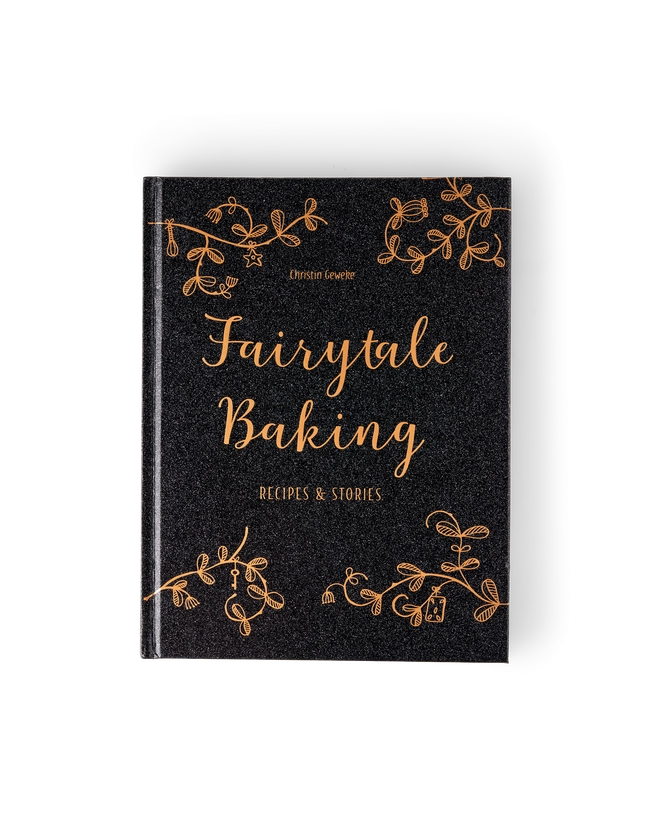 Fairytale Baking: Recipes & Stories