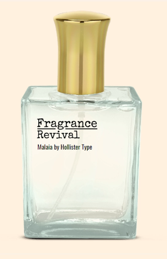 FR1559-Malaia by Hollister Type - Fragrance Revival