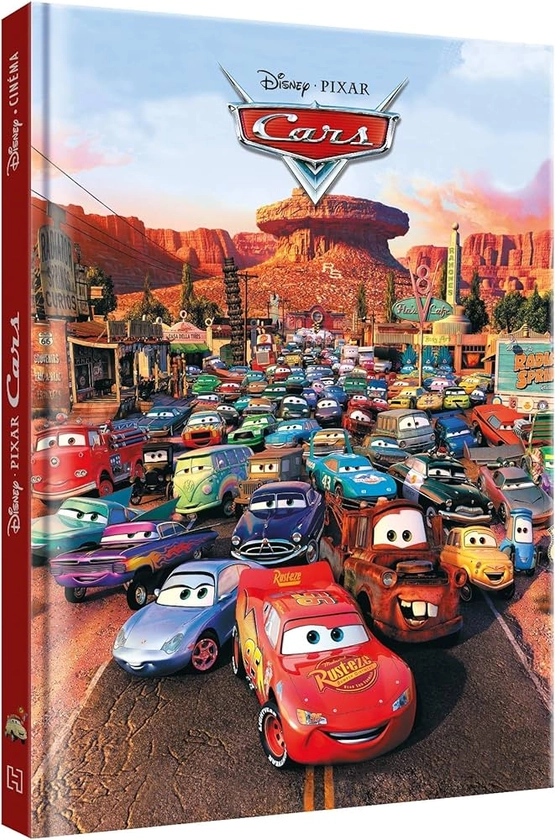 CARS - Disney Cinéma - L'histoire du film - Pixar : COLLECTIF: Amazon.fr: Livres