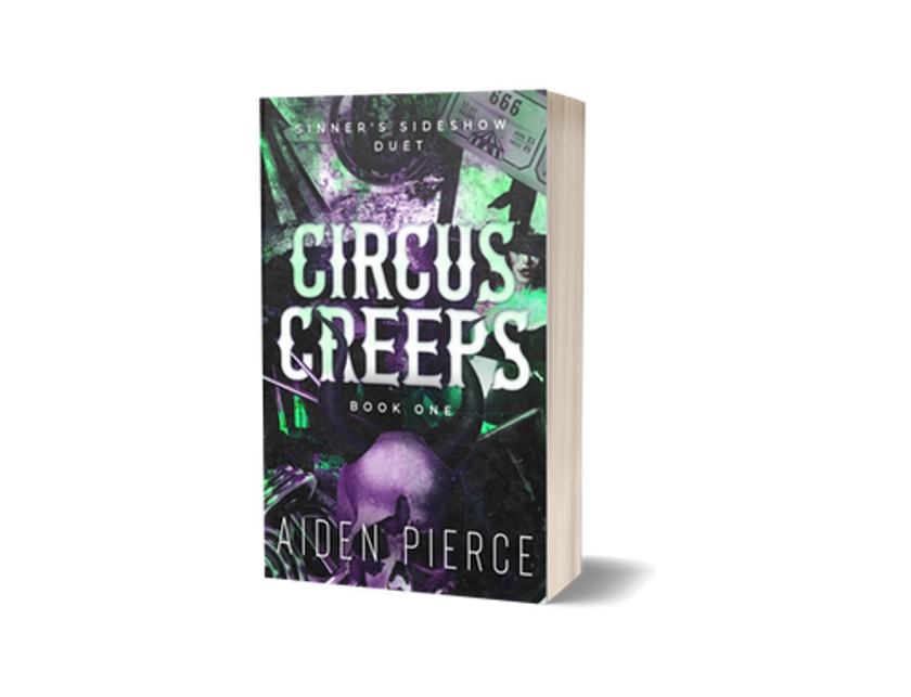 Circus Creeps Signed Paperback (Sinner's Sideshow #1) | Aiden Pierce Romance