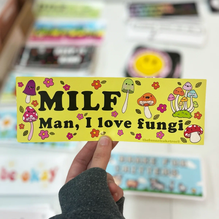 Man I LOVE Fungi bumper sticker💖