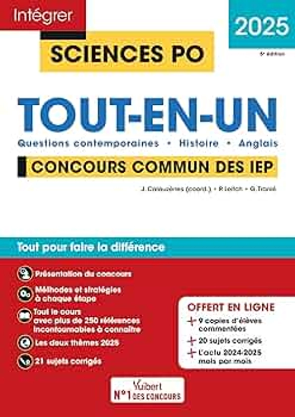 Sciences Po - Concours commun des IEP 2025 - Tout-en-un: Questions contemporaines - Histoire - Anglais - 21 sujets corrigés