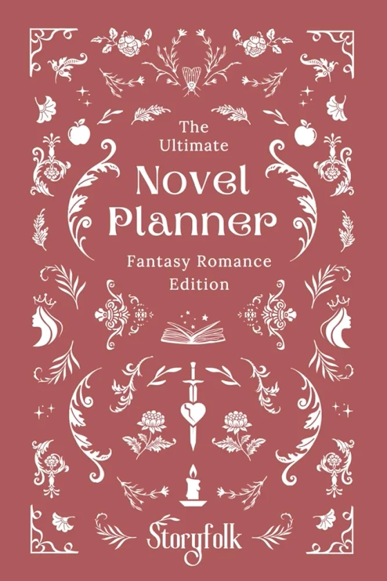 Structured Fantasy Romance Novel Planner | Fantasy Writing Guide & Workbook | By Storyfolk: Fall in love with novel planning. Establish & grow your ... characters, world, magic system, and romance.