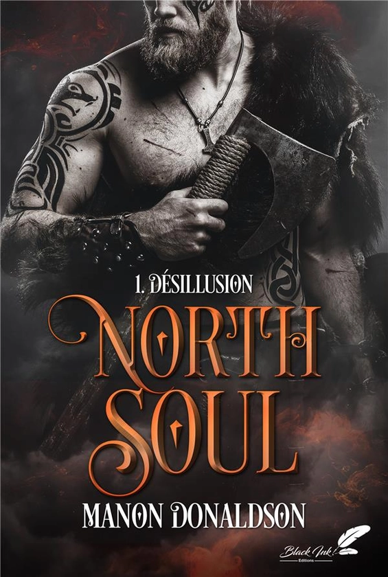 North Soul Tome 1 : Désillusion