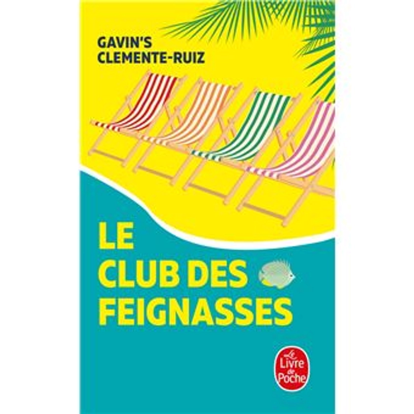 Le Club des feignasses