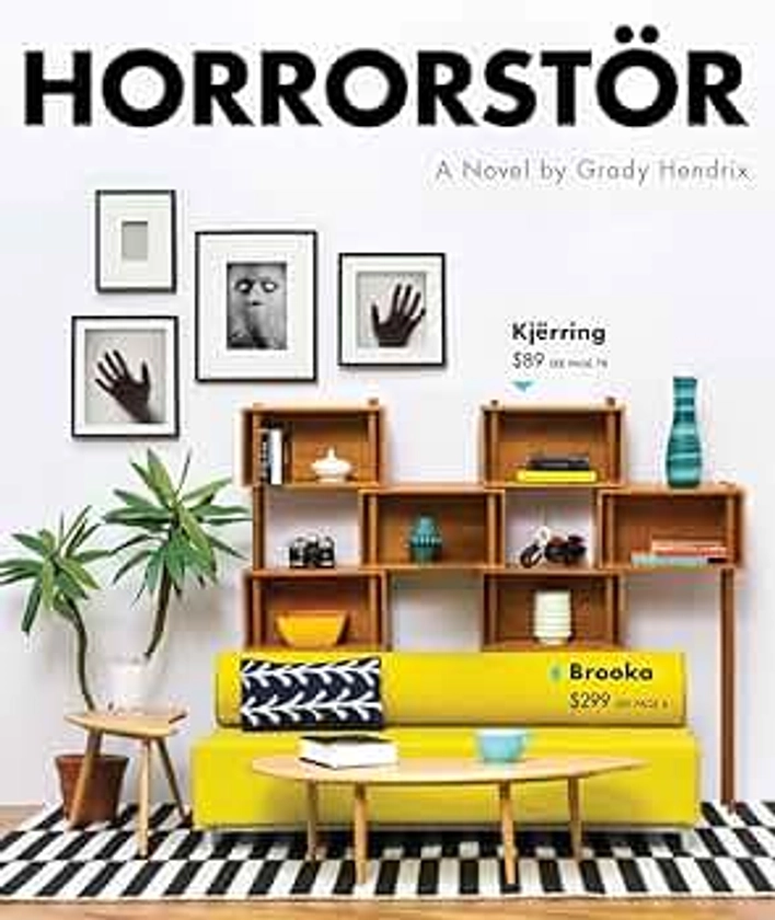 Horrorstor: a novel : Hendrix Grady: Amazon.nl: Boeken