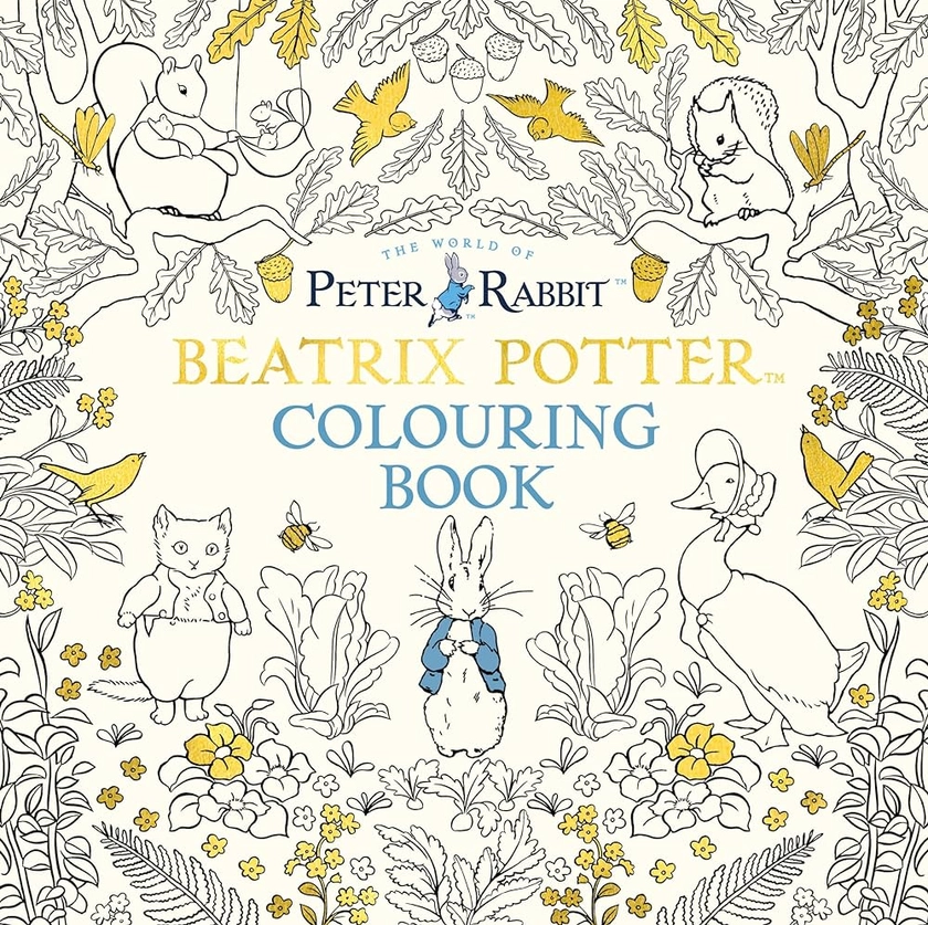 The Beatrix Potter Colouring Book : Potter, Beatrix: Amazon.fr: Livres