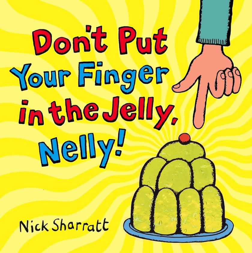 Don't Put Your Finger In The Jelly, Nelly