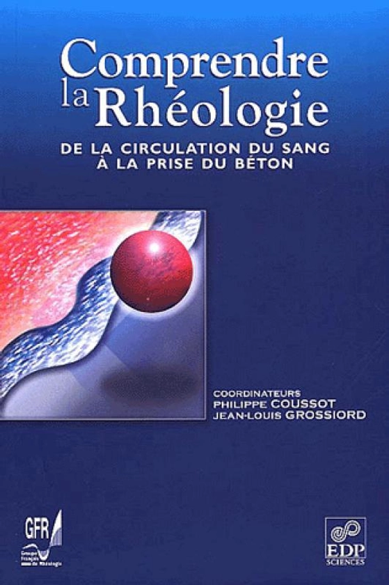 Comprendre la Rhéologie