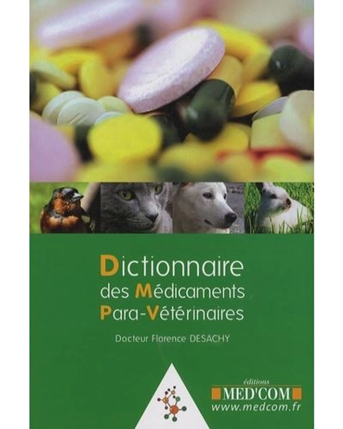 Dictionnaire des medicaments paraveterinaires
