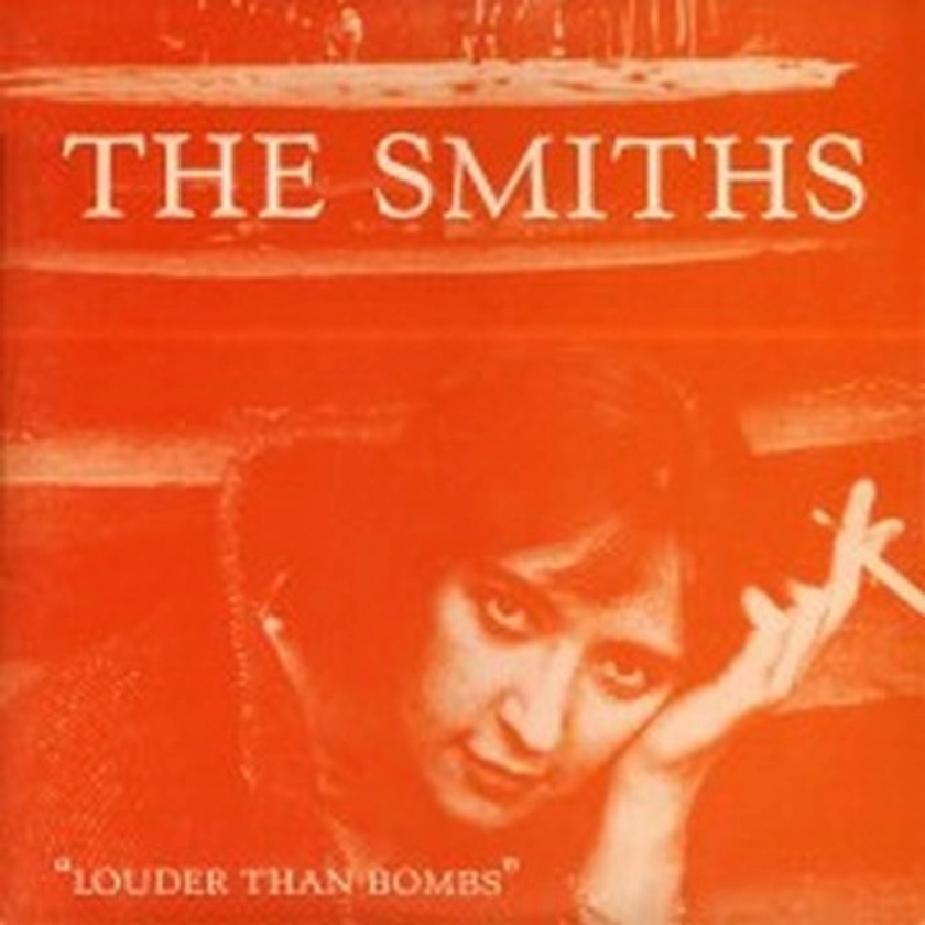 The Smiths - Louder Than Bombs