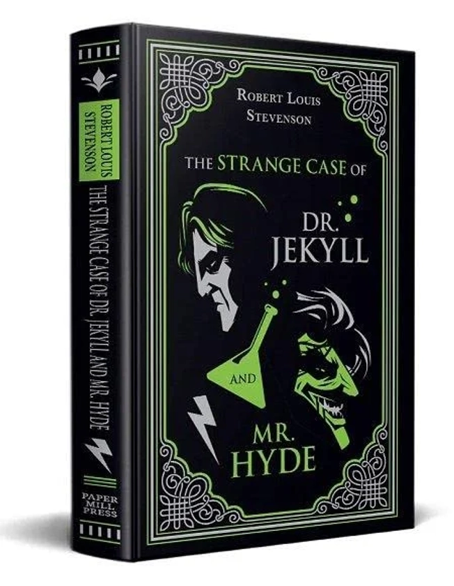 The Strange Case of Dr. Jekyll and Mr. Hyde (Paper Mill Press Classics)