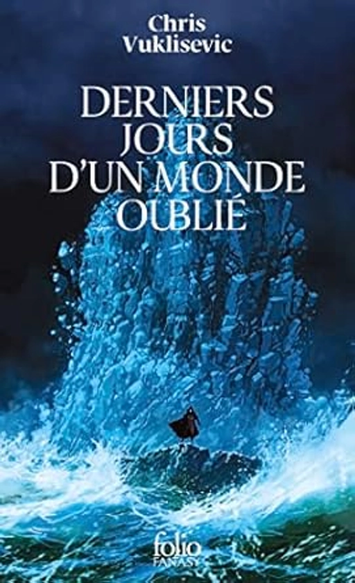 Derniers jours d'un monde oublié     Poche – 4 mai 2023