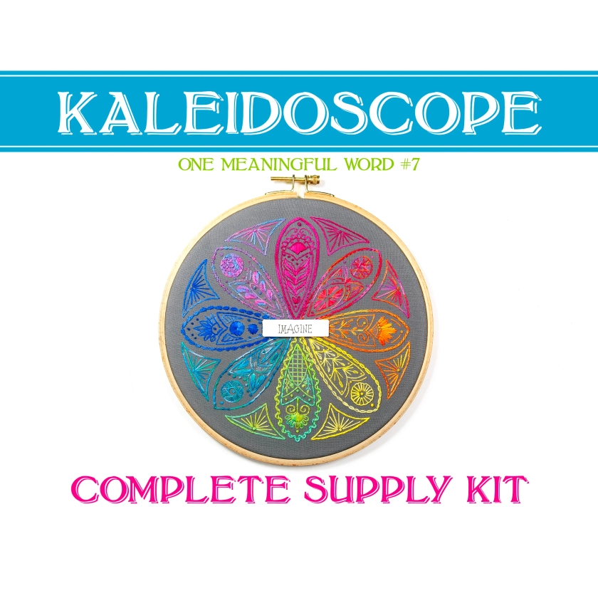 One Meaningful Word #7 "Kaleidoscope" Embroidery Supply Kit