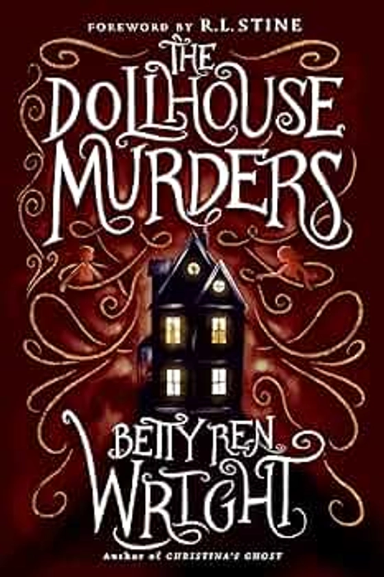 Dollhouse Murders (35th Anniversary Edition), The