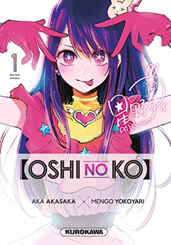 Oshi no Ko Manga Tome 1 Edition simple Kurokawa - Mangacollec