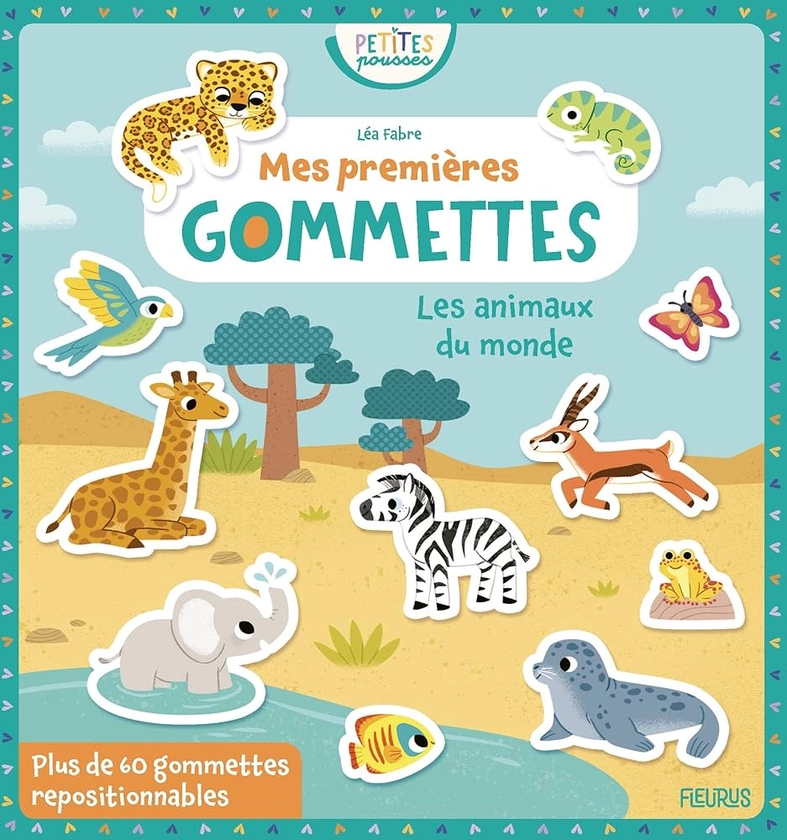 Mes premières gommettes - Les animaux du monde