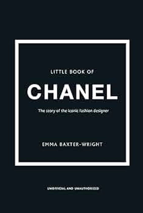 Little Book of Chanel: New Edition: 3 (Little Book of Fashion)