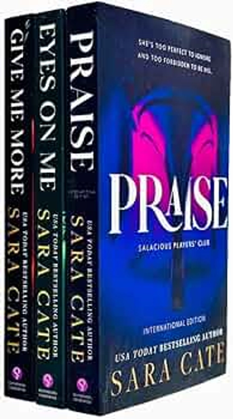 Salacious Players Club Series 3 Books Collection Set (Praise, Eyes on Me & Give Me More)