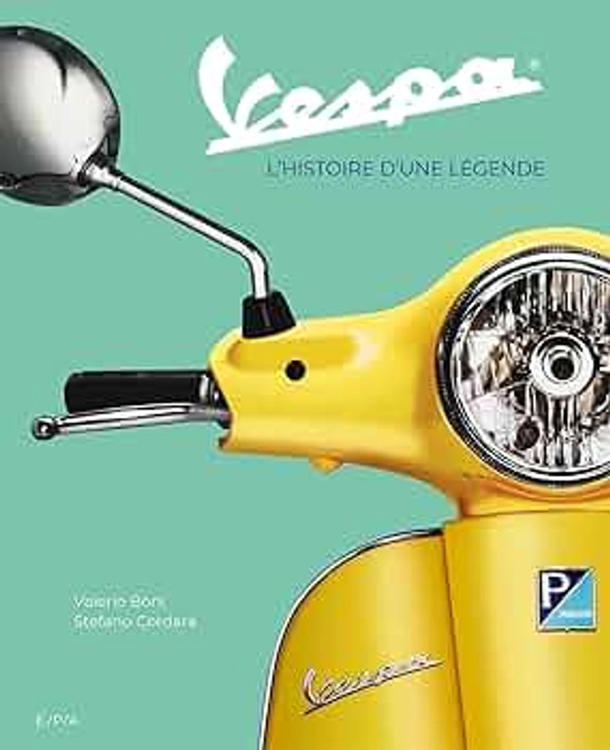 Vespa, l'histoire d'une légende