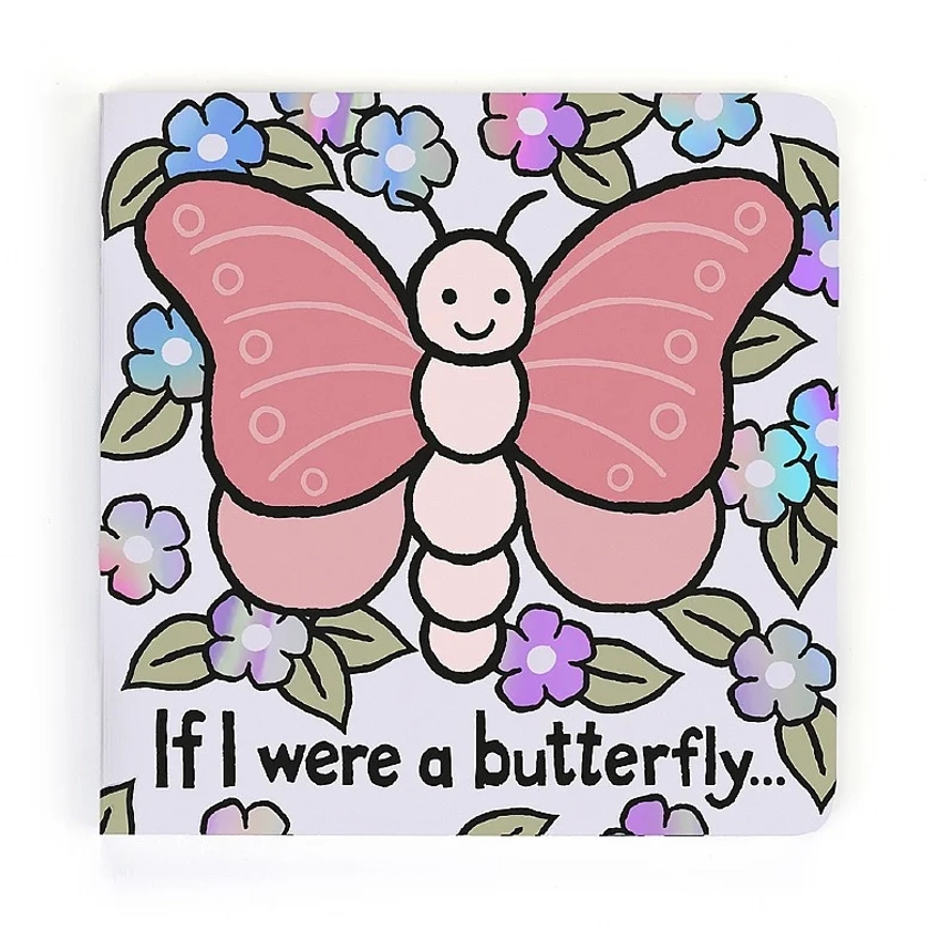 Buy If I Were A Butterfly Book - at Jellycat.com
