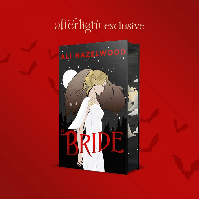 Afterlight Exclusive: Bride by Ali Hazelwood - Illumicrate