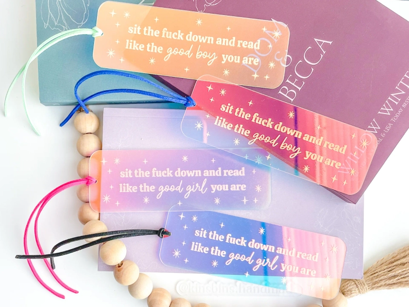 Sit The F Down and Read (Good Girl/Boy) - Iridescent Bookmark