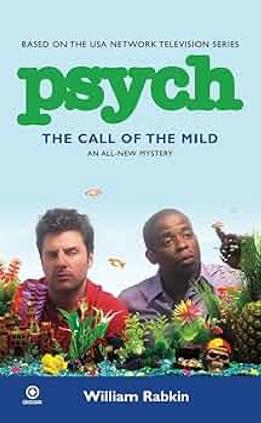 Psych: the Call of the Mild