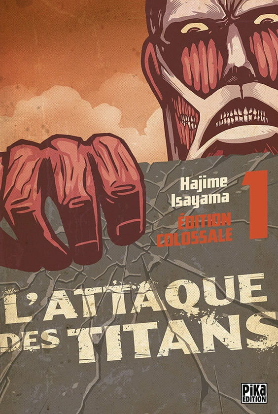 L'Attaque des Titans Edition Colossale tome 1