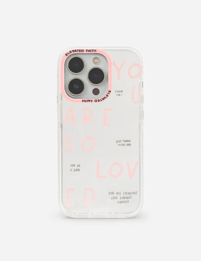 You Are So Loved Phone Case