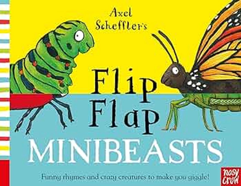 Axel Scheffler's Flip Flap Minibeasts (Axel Scheffler's Flip Flap Series)