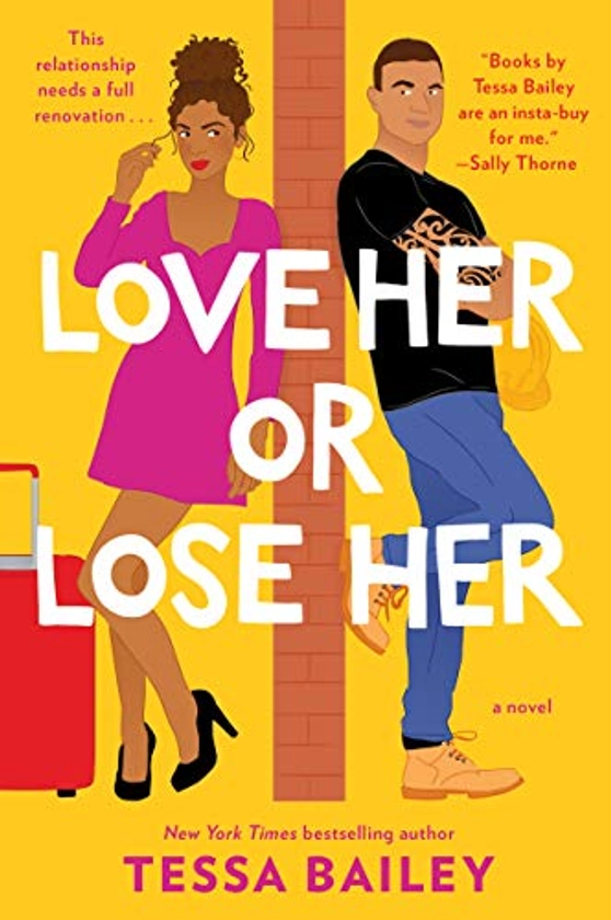 Love Her or Lose Her By Tessa Bailey | Used & New | 9780062872852 | World of Books