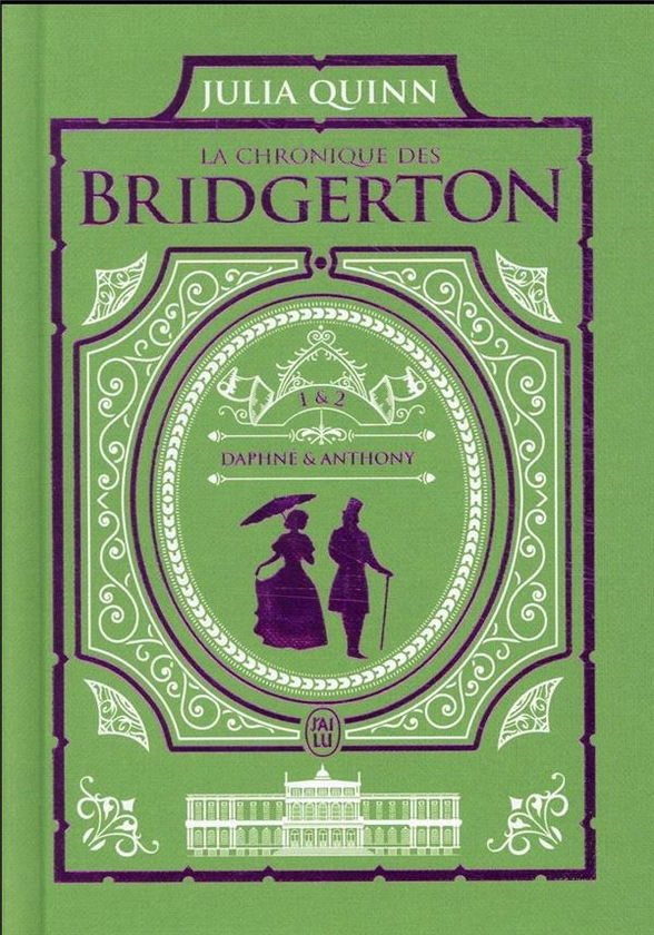 La chronique des Bridgerton : Intégrale vol.1 : Tomes 1 et 2 : Julia Quinn - 2290359424 - Livres de poche Sentimental - Livres de poche | Cultura