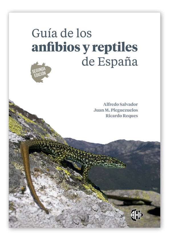 GUÍA DE LOS ANFIBIOS Y REPTILES DE ESPAÑA [L0030951] - 29,50€ : , Oryx. La tienda del amante de la naturaleza