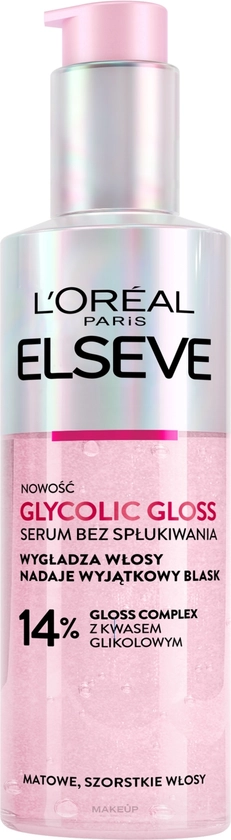 L'Oréal Paris Elseve Glycolic Gloss - Leave-In Serum for Shiny Hair | MAKEUP