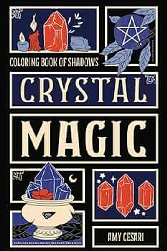 Coloring Book of Shadows: Crystal Magic