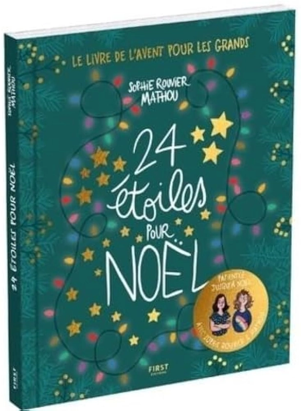 24 étoiles pour Noël - Livre de l'avent pour patienter jusqu'à Noël