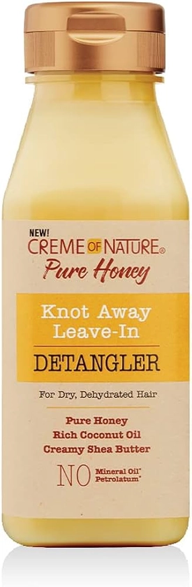 Creme Of Nature, Knot Away Leave in Detangler, Pure Honey, Coconut Oil And Shea Butter Formula, Leave in Conditioner For Dry Damaged Hair, 8 Oz