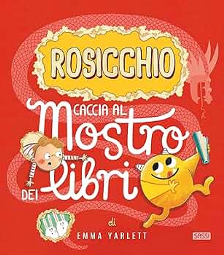 Rosicchio. Caccia al mostro dei libri. Ediz. a colori