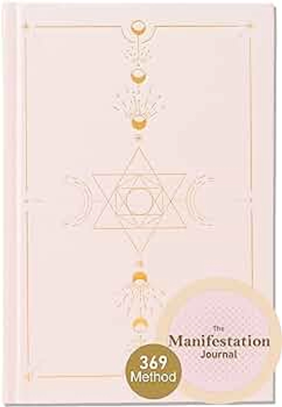 The Manifestation Journal: A 369 Manifesting Journal for Women - Guided Journal to Manifest Your Dream Life |14 Week Transformation | (A5) (Light Pink)