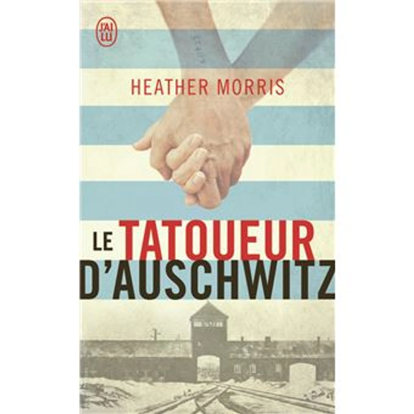 Le tatoueur d'Auschwitz