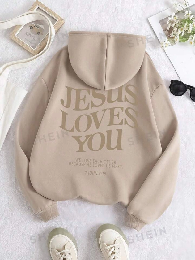 SHEIN EZwear Women's Hooded Long Sleeve Sweatshirt With Slogan Print JESUS LOVES YOU WE LOVE EACH OTHER BECAUSE HE LOVED US FIRST 1 JOHN 4: 19