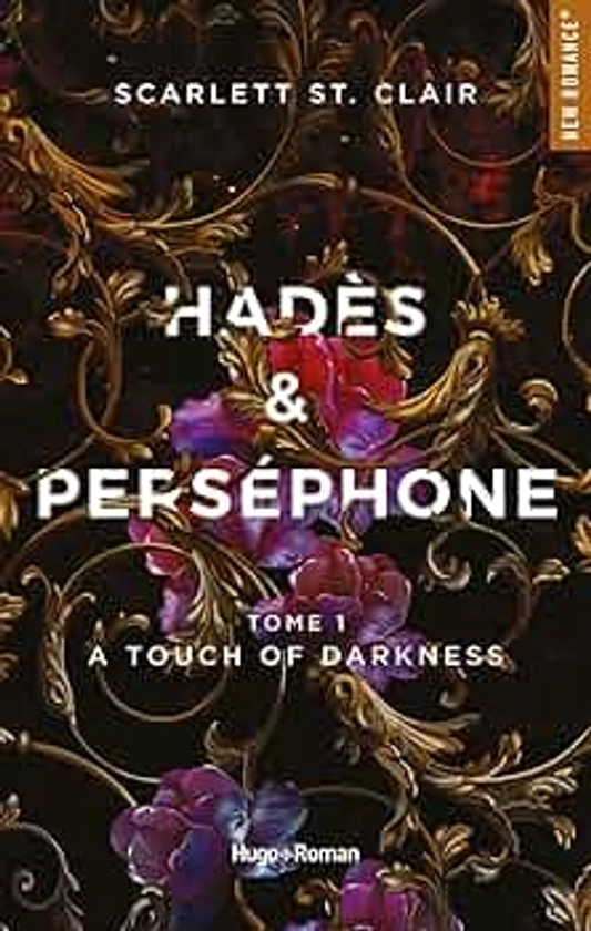 Hadès et Perséphone - Tome 01: A touch of darkness