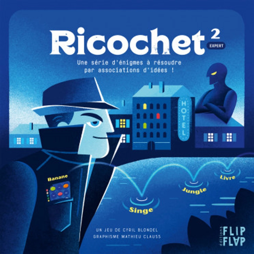 Acheter Ricochet: Le Profil de l'Homme Sans Visage - Jeux de société - Flip Flap Editions