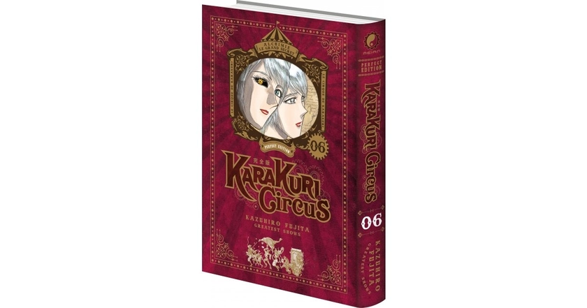 Karakuri Circus - Tome 6 - Perfect Edition - Livre (Manga) - Meian - Kazuhiro Fujita - Livre (manga) | Anime-store.fr