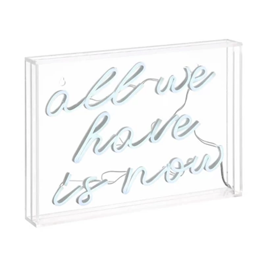 14"x 10" All We Have is Now Acrylic Box LED Neon Sign USB - JONATHAN Y: Modern Decor for All Ages