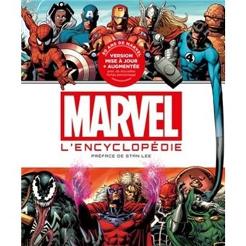 Marvel - : Marvel, l'encyclopédie mise à jour et augmentée