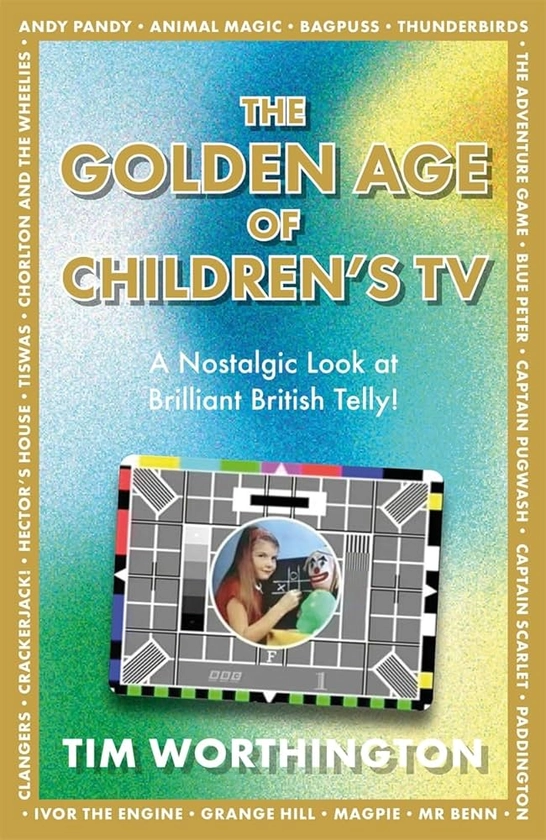 The Golden Age of Children's TV