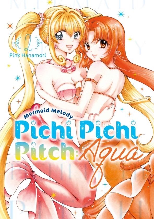 Mermaid Melody Pichi Pichi Pitch: Aqua, Volume 2