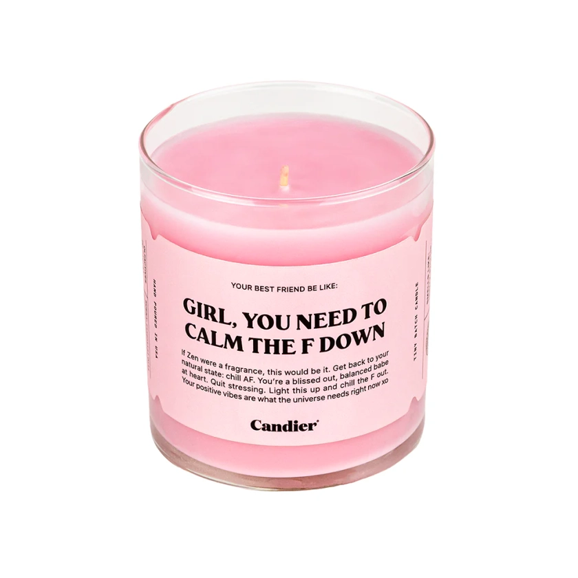 CALM THE F DOWN CANDLE